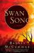 Swan Song Study Guide and Lesson Plans by Robert R. McCammon