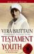 Testament of Youth: An Autobiographical Study of the Years 1900-1925 Study Guide and Lesson Plans by Vera Brittain