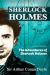 The Adventures of Sherlock Holmes eBook, Encyclopedia Article, Study Guide, and Lesson Plans by Arthur Conan Doyle