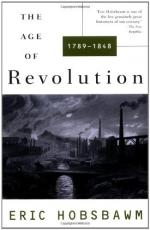 The Age of Revolution: Europe 1789-1848 by Eric Hobsbawm