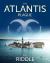 The Atlantis Plague Study Guide and Lesson Plans by A.G. Riddle