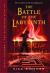 The Battle of the Labyrinth Study Guide and Lesson Plans by Rick Riordan