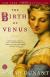The Birth of Venus: A Novel Study Guide and Lesson Plans by Sarah Dunant