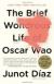 The Brief Wondrous Life of Oscar Wao Study Guide and Lesson Plans by Junot Díaz
