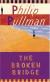 The Broken Bridge Study Guide and Lesson Plans by Philip Pullman