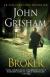 The Broker Study Guide and Lesson Plans by John Grisham