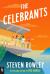 The Celebrants Study Guide and Lesson Plans by Steven Rowley