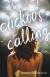 The Cuckoo's Calling Study Guide and Lesson Plans by Robert Galbraith