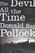 The Devil All the Time Study Guide and Lesson Plans by Donald Ray Pollock