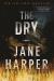 The Dry: A Novel Study Guide and Lesson Plans by Jane Harper