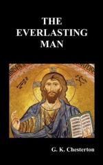 The Everlasting Man by G. K. Chesterton