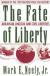 The Fate of Liberty Study Guide and Lesson Plans by Mark E. Neely, Jr.