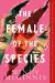 The Female of the Species Study Guide and Lesson Plans by Mindy McGinnis