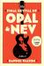 The Final Revival Of Opal & Nev Study Guide and Lesson Plans by Dawnie Walton