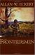 The Frontiersmen: A Narrative Study Guide and Lesson Plans by Allan W. Eckert