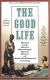 The Good Life Study Guide and Lesson Plans by Scott Nearing
