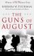 The Guns of August Study Guide and Lesson Plans by Barbara W. Tuchman