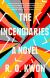 The Incendiaries Study Guide and Lesson Plans by R. O. Kwon