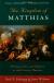 The Kingdom of Matthias Study Guide and Lesson Plans by Paul E. Johnson