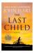 The Last Child Study Guide and Lesson Plans by John Hart