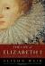 The Life of Elizabeth I Study Guide and Lesson Plans by Alison Weir (historian)