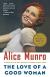 The Love of a Good Woman Study Guide and Lesson Plans by Alice Munro