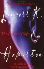 The Lunatic Cafe by Laurell K. Hamilton