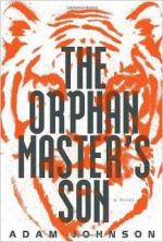 The Orphan Master's Son by Adam Johnson (writer)