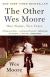 The Other Wes Moore: One Name, Two Fates Study Guide and Lesson Plans by Wes Moore 