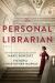 The Personal Librarian Study Guide and Lesson Plans by Marie Benedict