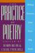 The Practice of Poetry Study Guide and Lesson Plans by Robin Behn