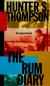 The Rum Diary: The Long Lost Novel Study Guide and Lesson Plans by Hunter S. Thompson