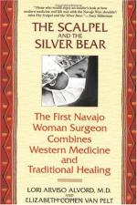 The Scalpel and the Silver Bear by Lori Alvord