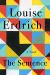 The Sentence Study Guide and Lesson Plans by Louise Erdrich