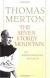 The Seven Storey Mountain Study Guide and Lesson Plans by Thomas Merton