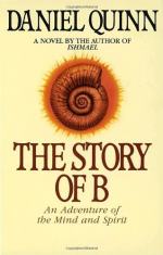 The Story of B by Daniel Quinn