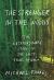 The Stranger in the Woods Study Guide and Lesson Plans by Michael Finkel