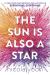 The Sun Is Also a Star Study Guide and Lesson Plans by Nicola Yoon