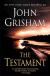 The Testament Student Essay, Study Guide, and Lesson Plans by John Grisham