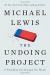 The Undoing Project Study Guide and Lesson Plans by Michael Lewis