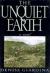 The Unquiet Earth: A Novel Study Guide and Lesson Plans by Denise Giardina