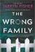 The Wrong Family Study Guide and Lesson Plans by Tarryn Fisher