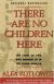 There Are No Children Here Study Guide and Lesson Plans by Alex Kotlowitz