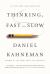 Thinking, Fast and Slow Study Guide and Lesson Plans by Daniel Kahneman