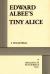 Tiny Alice Study Guide and Lesson Plans by Edward Albee