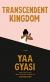 Transcendent Kingdom Study Guide and Lesson Plans by Yaa Gyasi