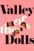 Valley of the Dolls Student Essay, Study Guide, and Lesson Plans by Jacqueline Susann