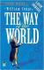 The Way of the World Student Essay, Encyclopedia Article, Study Guide, and Lesson Plans by William Congreve