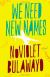 We Need New Names Study Guide and Lesson Plans by NoViolet Bulawayo