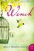 Wench: A Novel Study Guide and Lesson Plans by Dolen Perkins-Valdez